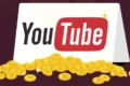 Come diventare ricchi su Youtube?